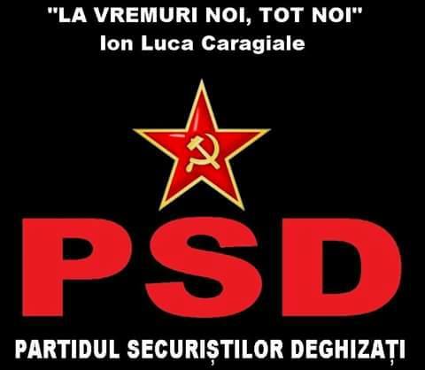 PSD = ciuma rosie = Partidul Securistilor Deghizati