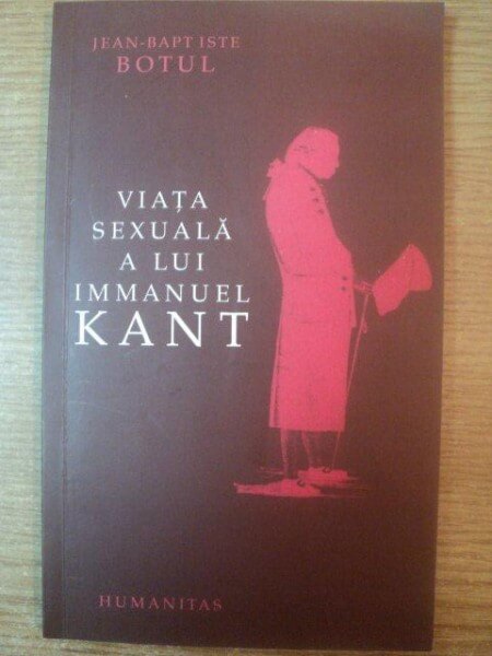 Jean-Baptiste Botul, Viaţa sexulă a lui Immanuel Kant