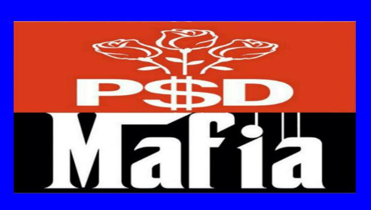 PSD = ciuma rosie = mafia